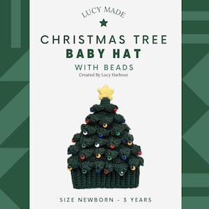 May include: A dark green crocheted Christmas tree baby hat with colorful beads and a yellow star on top. The hat is labeled "Christmas Tree Baby Hat" and is available in sizes newborn to 3 years.