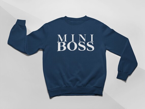 mini boss sweatshirt