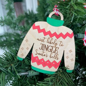 Naughty Ugly Christmas Sweater Ornament - Most Likely to Jingle Santa&#39;s Balls, Hand-Painted Holiday Decor