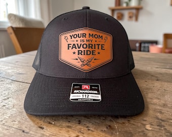 Your Mom Is My Favorite Ride Hat, Funny Dirty Dad Hat, Inappropriate Trucker Hat for Men