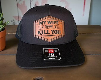 Funny Trucker Hat, Sarcastic Leatherette Patch Cap, Husband Gift (Richardson 112)