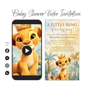 May include: A baby shower video invitation featuring a cartoon lion cub wearing a crown. The invitation is for Brianna & Landon and includes the date, time, location, and RSVP information. The text "A Little King is on his way!" is displayed in a gold font.