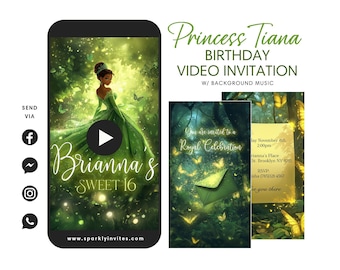 May include: A green and gold video invitation for a Sweet 16 birthday party featuring Princess Tiana from Disney's The Princess and the Frog. The invitation includes the text "Brianna's Sweet 16" and a play button.