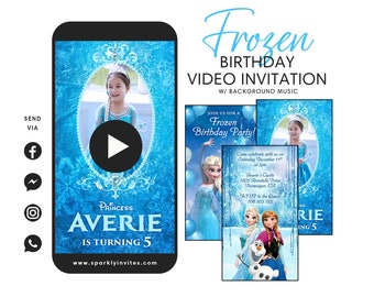 Frozen Birthday Video Invitation: Elsa and Anna Party