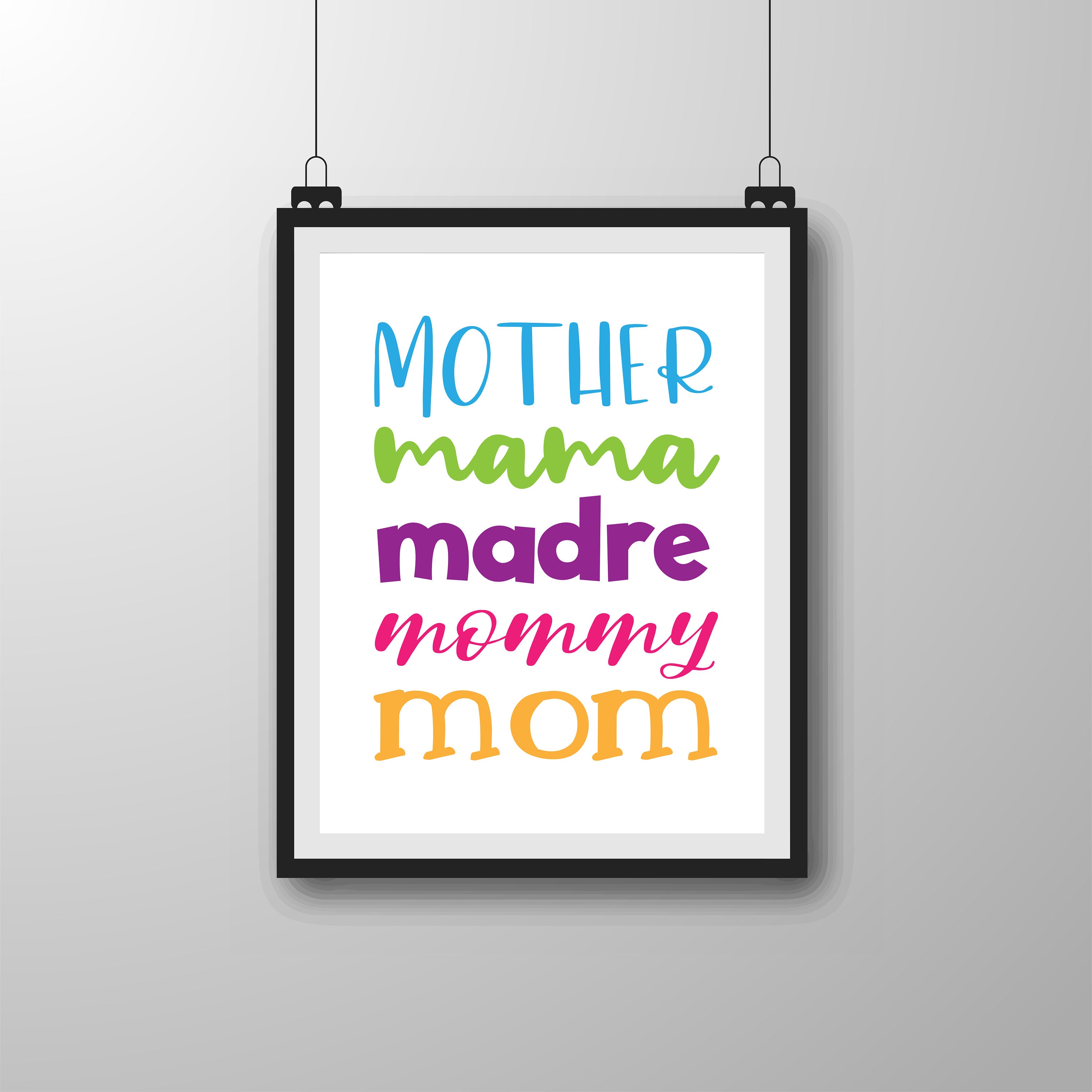 mother mama madre mommy mom