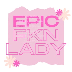 Epische fucking lady sassy swear word digitale png svg sublimatiebestand beker ontwerp commercieel gebruik