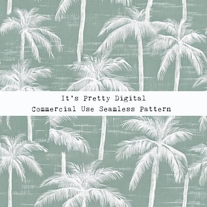 May include: Seamless pattern featuring white palm trees on a light blue background. The text "It's Pretty Digital Commercial Use Seamless Pattern" is at the bottom of the image.
