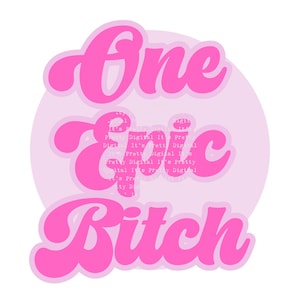 Eine epische Hündin freche weibliche Empowerment Sublimationsdesign png kommerzielle Nutzung