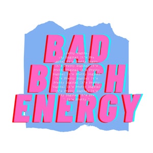Bad Bitch Energy sublimación clip art archivo digital png uso comercial