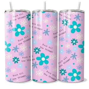 freche sweary becher wrap digitales design kommerzielle nutzung sublimation dünn lustige becher schimpfwörter