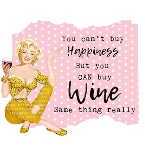 Wine sassy housewives pin up girl sublimation svg png clip art commercial use