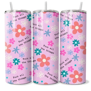 sweary freche lustige sarkastische Becherdesigns nahtlose 20oz wrap kommerzielle Nutzung Sublimationsdatei