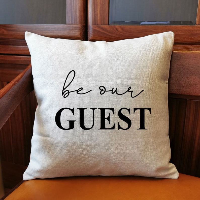 Be Our Guest Stay Awhile Pillow Case Guest Room Decor Guest Etsy