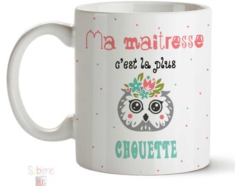 MUG MAITRESSE personnalisé|Cadeaumaitresse|Cadeau maitresse école|Cadeau fin école|Mug maitresse personnalisé||Cadeau école| SUblime Mug