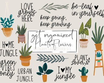 get organized - plants and flowers Sticker | Urban Jungle Stickers | Instagram Stories Stickers | Household