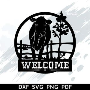 Welcome Cow sign SVG DXF CNC, laser cut file, Cricut, Silhouette dxf, farm animal svg, dxf file for plasma, ranch decor
