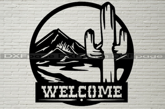 Cactus Welcome sign DXF, cactus clipart, Western laser cut, plasma cnc, texas svg for Cricut, wild west vinyl design cowboy svg, ranch decor