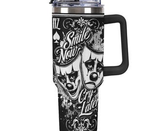 Smile Now Cry Later 40oz Tumbler, Chicano Mask Travel Mug with Handle, Theater Straw Cup, Urban Street Style Drinkware