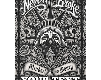 Custom Never Broke Blanket, Personalized Chicano Streetwear Throw, Urban Gangsta Fleece Blanket, Edgy Graffiti Home Decor Gift
