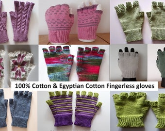 Vingerloze handschoenen: 100% biologisch katoen, Egyptisch katoen en gerecycled katoen