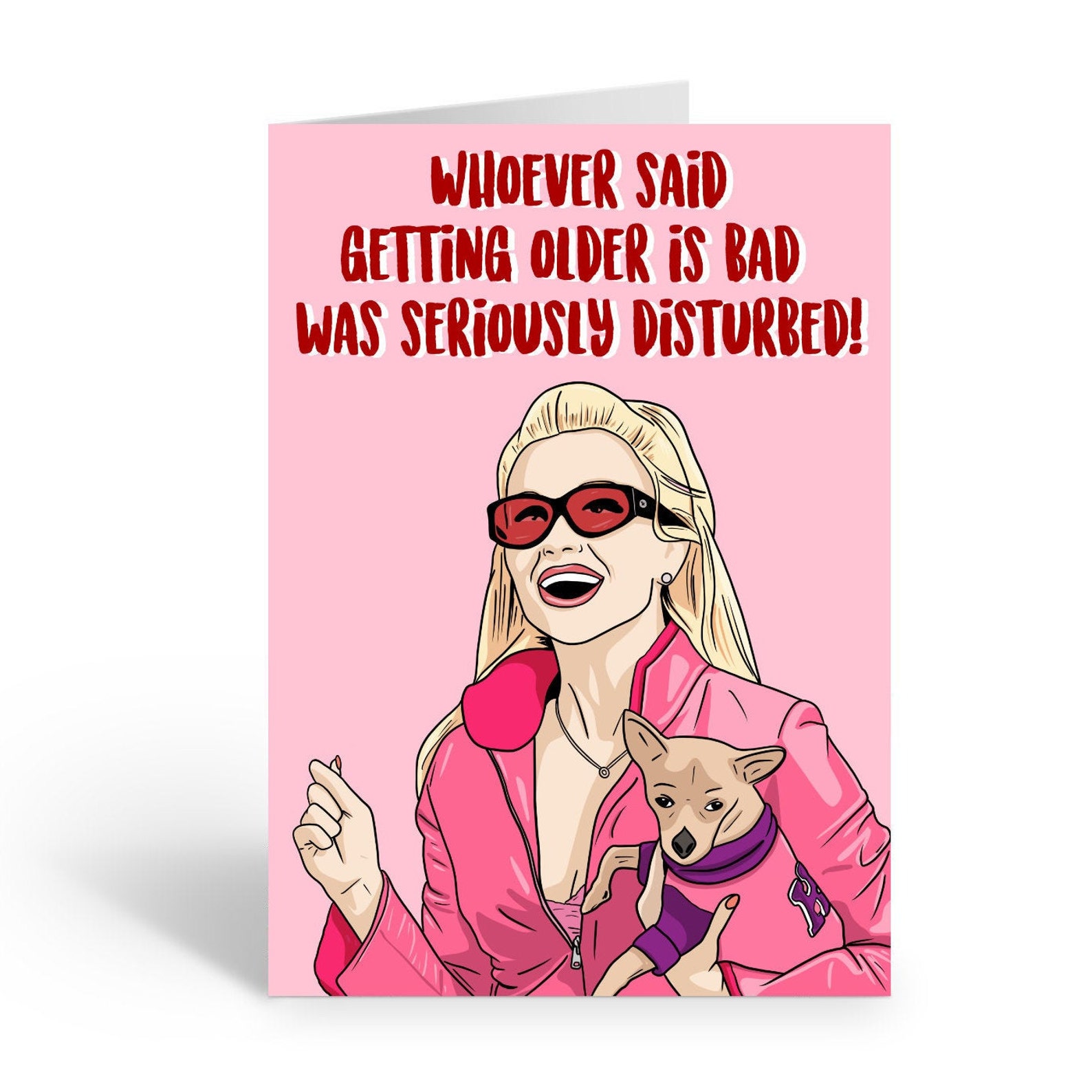 Legally Blonde Birthday Card Elle Woods A6 Greeting Card Etsy