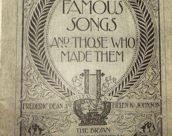 Antique Book 1896 Famous Songs And Those Who Made Them Part 18
