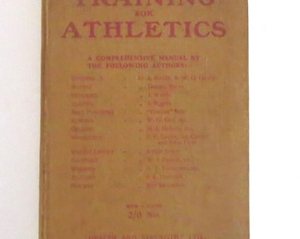 Antique Book Training For Athletics London Assorted Authors Arthur Saxon Tommy Burns More Hardcover