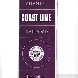 May include: A vintage purple and white Atlantic Coast Line Railroad time table. The cover features the text "ATLANTIC COAST LINE RAILROAD" and a circular logo. Issued April 30, 1950.