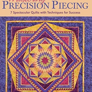 May include: A book cover with the title "Mastering Precision Piecing" by Sally Collins. The cover features a colorful quilt with a starburst design in shades of purple, yellow, and red.