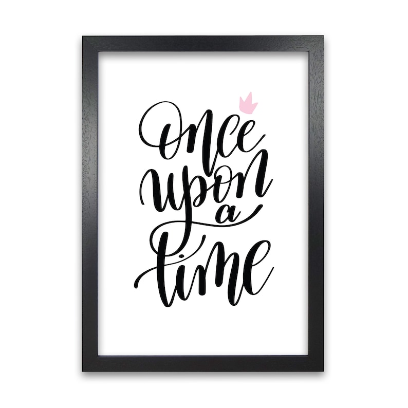 Nursery Wall Art Decor Once Upon A Time Black Typography Print Boho Nursery Decor Neutral Housewarming Gift