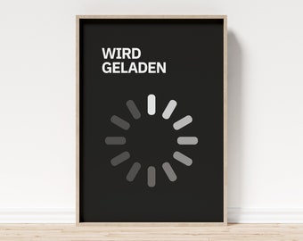 Loading Poster | Typographic poster in black and white | High quality digital print