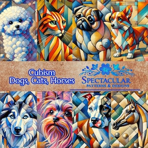 May include: A collection of colorful cubism-style animal portraits, including a dog, cat, pug, corgi, husky, Yorkie, pit bull, and horse. The image features the text "Cubism Dogs, Cats, Horses" and "Spectacular Patterns & Designs".