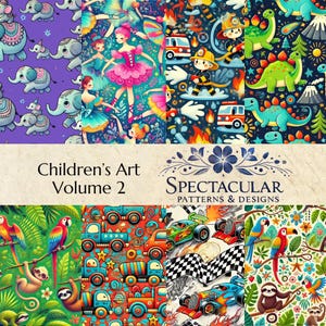 Könnte beinhalten: Ein Set mit 10 digitalen nahtlosen Mustern für Kinder mit farbenfrohen Illustrationen von Ballerinas, Elefanten, Feuerwehrautos, Dinosauriern, Autos, Faultieren und Papageien. Die Muster sind mit "Children's Art Volume 2 - Spectacular Patterns & Designs" betitelt.