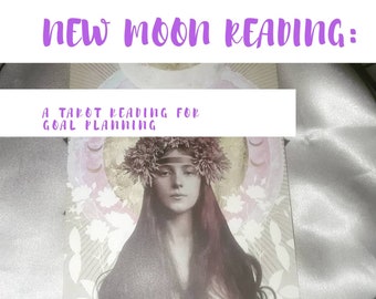 New Moon Planning Reading