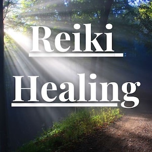 May include: Reiki Healing text in white against a background of a forest with sunbeams shining through the trees.