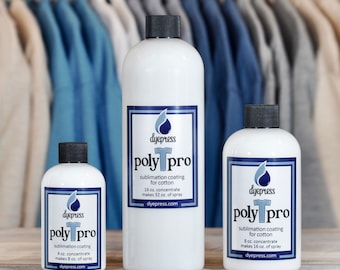 Dyepress polyTpro Poly Spray: Sublimation Coating for 100% Cotton & Cotton Blends