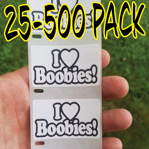 I LOVE BOOBIES Stickers 25-500 Pack gag sticker joke decal cancer awareness