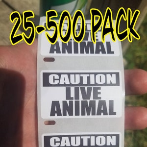 CUIDADO Etiqueta de advertência de ANIMAIS AO VIVO 25-500 Pacote de adesivos decalques decalques mordaça piada adesivo caixa de transporte peixe animal de estimação