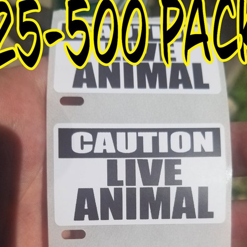 CAUTION LIVE ANIMAL Warning Label 25-500 Pack Stickers Decal - Etsy Ireland CAUTION LIVE ANIMAL Warning Label 25-500 Pack Stickers Decal - Etsy Ireland
