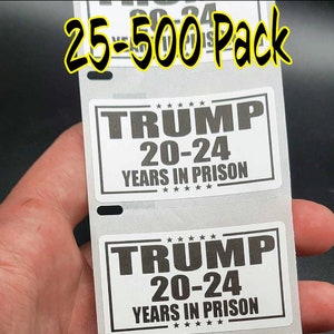TRUMP 20-24 ANOS na PRISÃO 25-500 Pacote de adesivos e decalques eleitos para qualquer pessoa na prisão