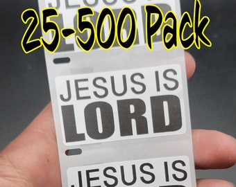 JESUS IS LORD Stickers 25-500 Pack decal labels sticker god bulk religious christian god