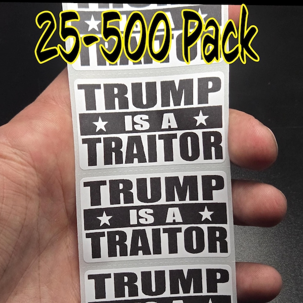 TRUMP IS A TRAITOR 25-500 bulkverpakking stickers sticker labels stop anti-beschuldiging elon geen koningen ijs