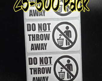 DO NOT THROW Away 25-500Pack bulk stickers gag decals label box don't discard