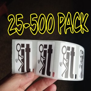 F * CK IT guy gag 25-500 Pack lot Papier sticker meme decals prank gag schroef grappig