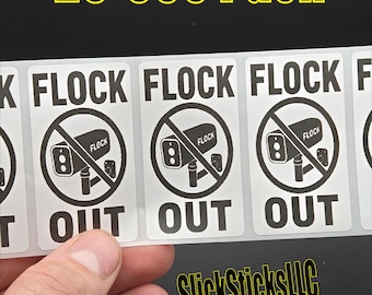 FLOCK OUT  25-500 bulk lot stickers decals labels pack vote keep out anti flock surveillance