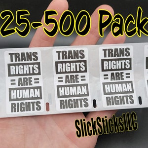TRANS Rights ARE HUMAN Rights "Autocollants 25-500Pack pro Lgbt autocollant gay pride