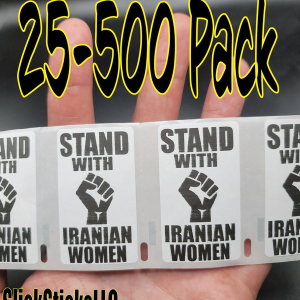 STAND with IRANIAN WOMEN 25-500 Pack stickers rights end movement pray support