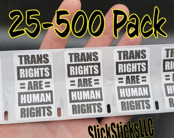 TRANS Rights ARE HUMAN Rights" Stickers 25-500Pack pro Lgbt sticker gay pride