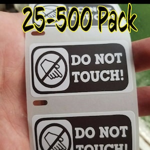 DO NOT TOUCH Sticker 25-1000 Pack Achtung Achtung Aufkleber Gag Scherz Aufkleber