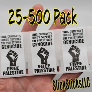 This company's funds support the PALESTINIAN GENOCIDE - boycott - FREE Palestine Stickers 25-500pack
